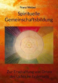 Cover Spirituelle Gemeinschaftsbildung
