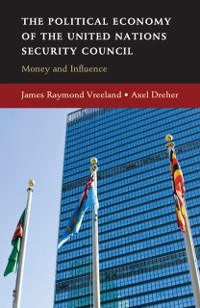 Cover Political Economy of the United Nations Security Council