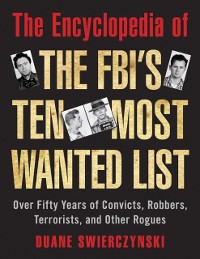 Cover Encyclopedia of the FBI's Ten Most Wanted List