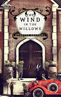 Cover The Wind in the Willows (Classics Made Easy)