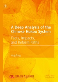 Cover A Deep Analysis of the Chinese Hukou System