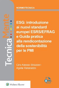 Cover ESG: introduzione al nuovi standard europei ESRS/EFRAG e Guida pratica alla rendicontazione della sostenibilità per le PMI