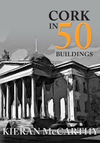 Cover Cork in 50 Buildings
