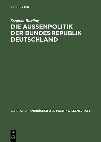 Cover Die Außenpolitik der Bundesrepublik Deutschland