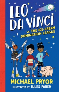 Cover Leo da Vinci vs The Ice-cream Domination League