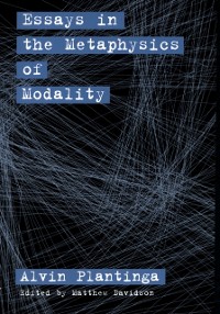 Cover Essays in the Metaphysics of Modality