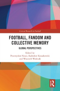 Cover Football, Fandom and Collective Memory