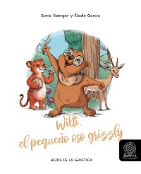 Cover Willi, el pequeño oso grizzly