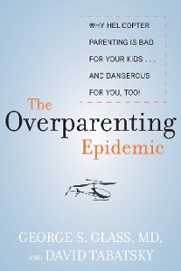 Cover Overparenting Epidemic