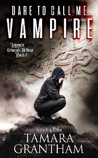 Cover Dare to Call Me Vampire