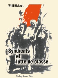 Cover Syndicats et lutte de classe