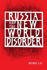 Cover Russia and the New World Disorder