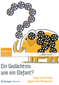 Cover Ein Gedächtnis wie ein Elefant?