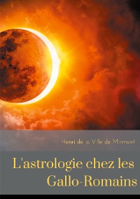 Cover L'astrologie chez les Gallo-Romains