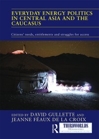 Cover Everyday Energy Politics in Central Asia and the Caucasus