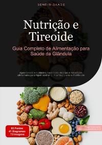 Cover Nutrição e Tireoide: Guia Completo de Alimentação para Saúde da Glândula