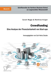 Cover Crowdfunding. Eine Analyse der Finanzierbarkeit von Start-ups