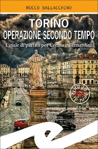 Cover Torino operazione secondo tempo