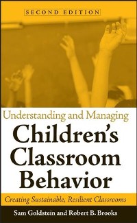Cover Understanding and Managing Children's Classroom Behavior