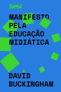 Cover Manifesto pela educação midiática