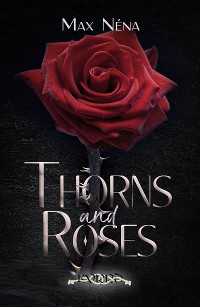 Cover Thorns and roses