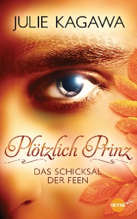 Cover Plötzlich Prinz - Das Schicksal der Feen