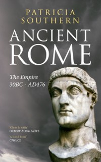 Cover Ancient Rome The Empire 30BC-AD476