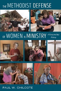Cover The Methodist Defense of Women in Ministry