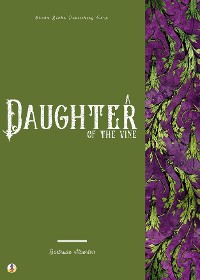 Cover A Daughter of the Vine