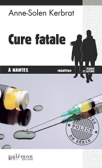 Cover Cure fatale à Nantes
