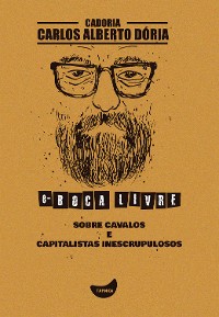 Cover Sobre cavalos e capitalistas inescrupulosos