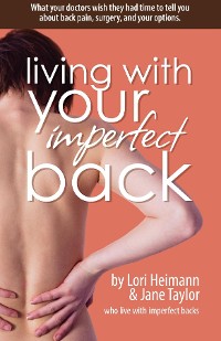 Cover Living with Your Imperfect Back