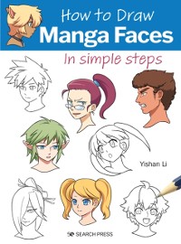 Cover How to Draw: Manga Faces