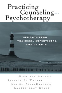 Cover Practicing Counseling and Psychotherapy