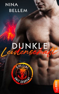 Cover Special Unit Serpent – Dunkle Leidenschaft