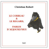Cover Le corbeau & le regard