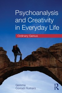 Cover Psychoanalysis and Creativity in Everyday Life