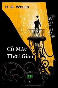 Cover Cỗ Máy Thời Gian