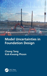 Cover Model Uncertainties in Foundation Design