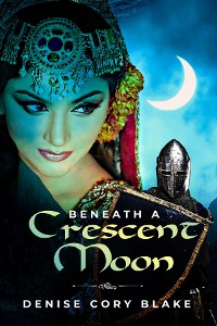 Cover Beneath a Crescent Moon