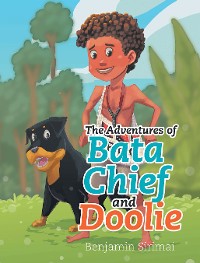 Cover The Adventures of Bata Chief and Doolie