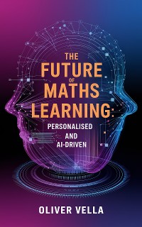 Cover The Future of Maths Learning