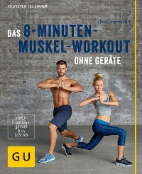 Cover Das 8-Minuten-Muskel-Workout ohne Geräte