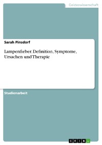 Cover Lampenfieber. Definition, Symptome, Ursachen und Therapie