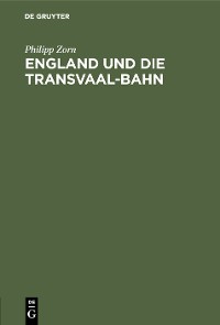 Cover England und die Transvaal-Bahn