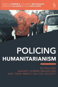 Cover Policing Humanitarianism