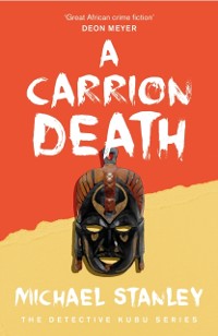 Cover Carrion Death (Detective Kubu Book 1)