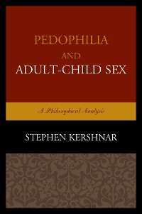 Cover Pedophilia and Adult–Child Sex