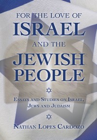 Cover For the Love of Israel and the Jewish People