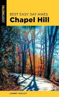 Cover Best Easy Day Hikes Chapel Hill